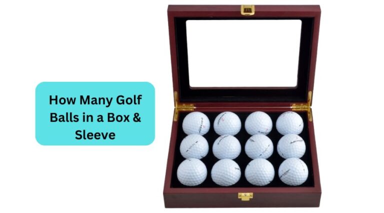 How Many Golf Balls in a Box & Sleeve?