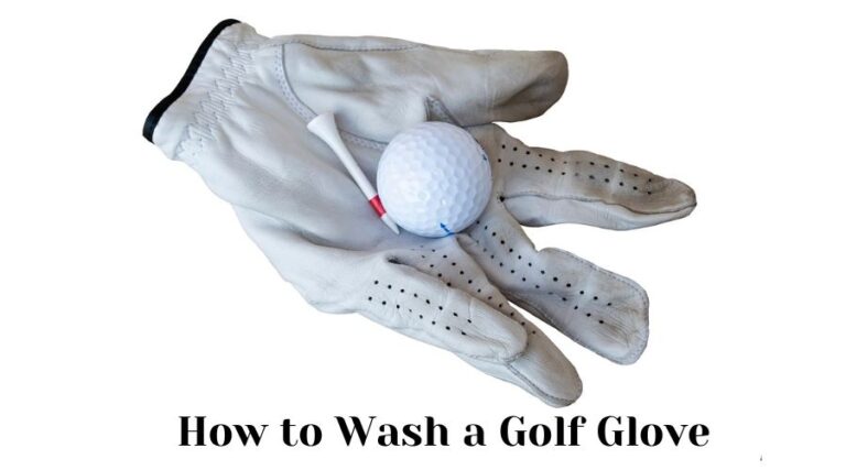 How to Wash a Golf Glove: Easy Cleaning Tips Revealed