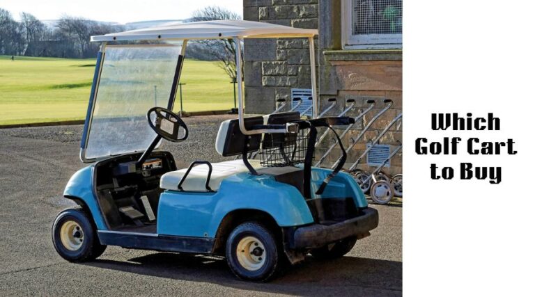 Which Golf Cart to Buy: Top Picks for Your Game